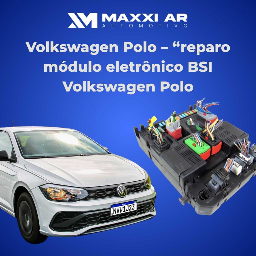 Técnico realizando Reparo no Módulo Eletrônico BSI/BCM de um Volkswagen Polo em bancada